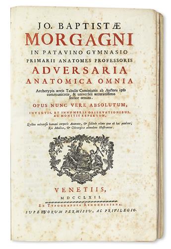 MORGAGNI, GIOVANNI BATTISTA.  Adversaria Anatomica Omnia.  6 parts in 2 vols., bound in one.  1762